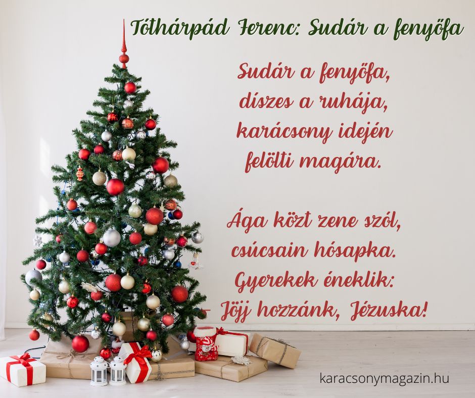 karácsonyfa vers, Tóthárpád Ferenc Sudár a fenyőfa