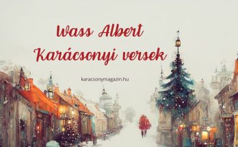 Wass Albert Karácsonyi versek